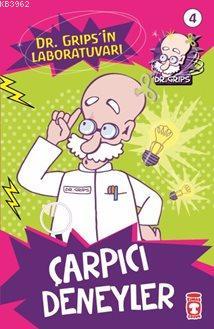 Çarpıcı Deneyler; Dr. Grips'in Laboratuvarı - 4 - Kitapiks.com