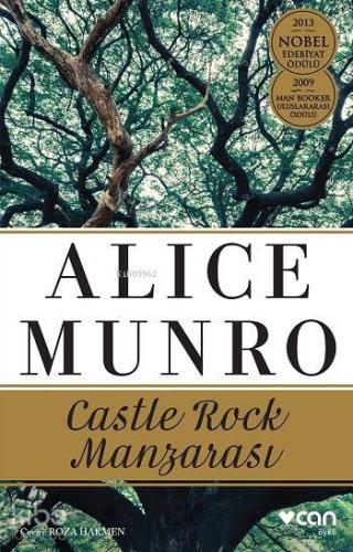 Castle Rock Manzarası; 2013 Nobel Edebiyat Ödülü - 2009 Man Booker Uluslararası Ödülü