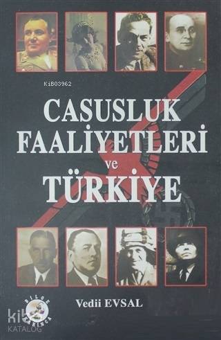 Casusluk Faaliyetleri ve Türkiye