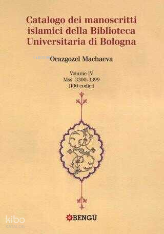 Catalogo Dei Manoscritti Islamici Della Biblioteca Universitaria Di Bologna