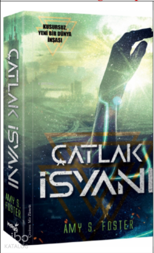 Çatlak İsyanı - Kitapiks.com