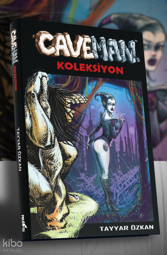 Caveman: Koleksiyon - Sert Kapak Şömizli Edisyon