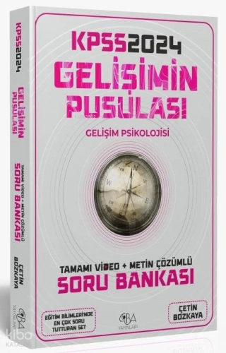 CBA Yayınları 2024 KPSS Eğitim Bilimleri Gelişim Psikolojisinin Pusula