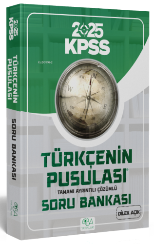 CBA Yayınları 2025 KPSS Türkçenin Pusulası Tamamı Ayrıntılı Çözümlü So