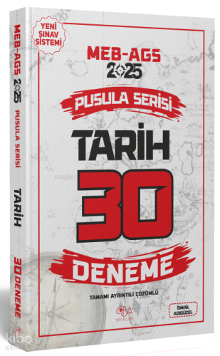 CBA Yayınları 2025 MEB-AGS Tarih 30 Deneme Çözümlü Pusula Serisi