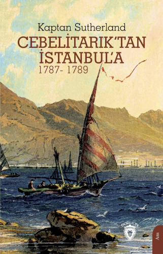 Cebelitarık’tan İstanbul’a - Kitapiks.com
