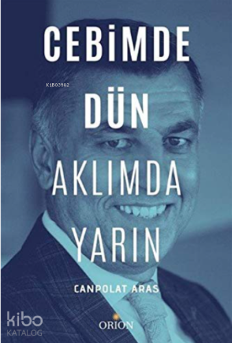 Cebimde Dün Aklımda Yarın