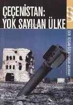Çeçenistan : Yok Sayılan Ülke - Kitapiks.com