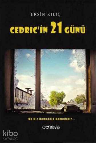Cedric'in 21 Günü