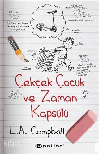 Çekçek Çocuk ve Zaman Kapsülü - Kitapiks.com