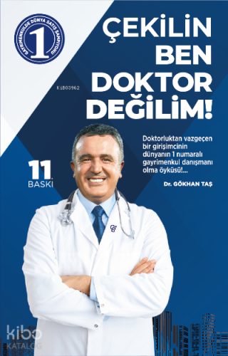 Çekilin Ben Doktor Değilim