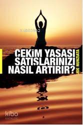 Çekim Yasası Satışlarınızı Nasıl Arttırır?