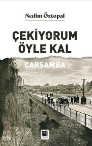 Çekiyorum Öyle Kal Çarşamba