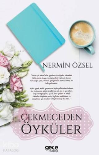 Çekmeceden Öyküler - Kitapiks.com