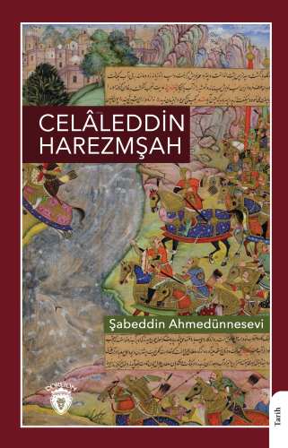 Celâleddin Harezmşah - Kitapiks.com