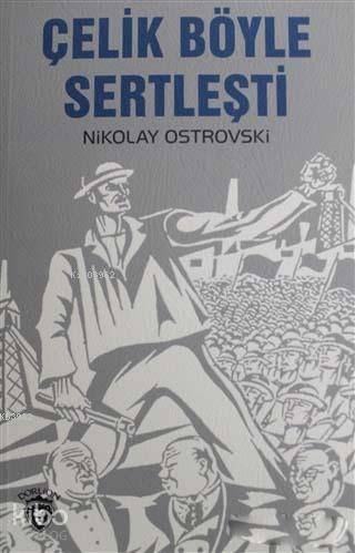 Çelik Böyle Sertleşti