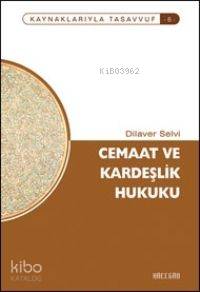 Cemaat ve Kardeşlik Hukuk