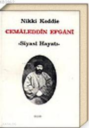Cemaleddin Efgani - Siyasi Hayatı - Kitapiks.com