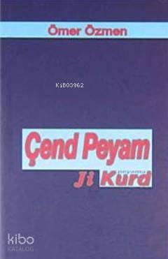 Çend Peyam Ji Kurd