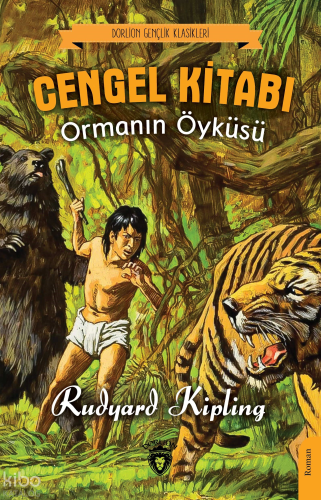 Cengel Kitabı Ormanın Öyküsü