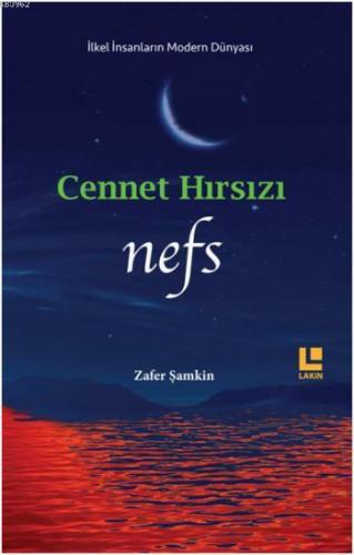 Cennet Hırsızı - Nefs - Kitapiks.com