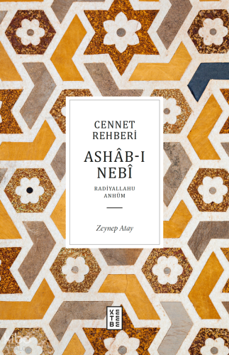 Cennet Rehberi - Ashâb-ı Nebî