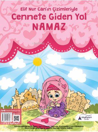 Cennete Giden Yol Namaz; Elif Nur Can'ın Çizimleriyle