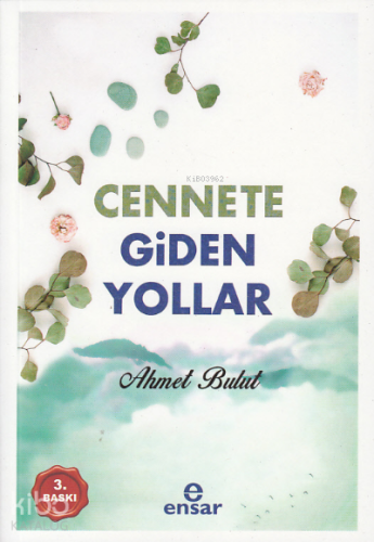 Cennete Giden Yollar