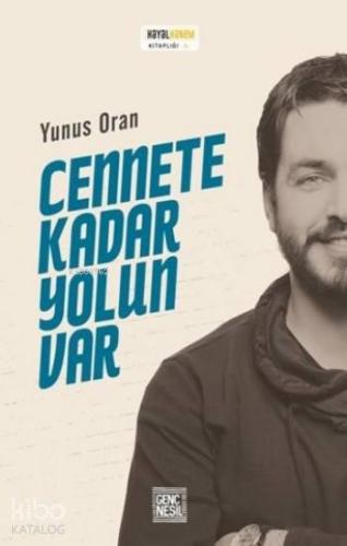 Cennete Kadar Yolun Var - Kitapiks.com