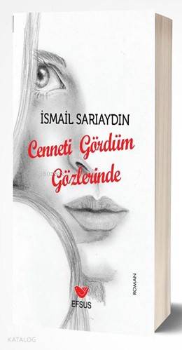 Cenneti Gördüm Gözlerinde - Kitapiks.com