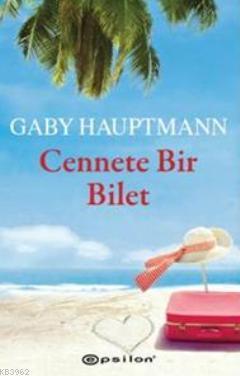 Cennette Bir Bilet - Kitapiks.com