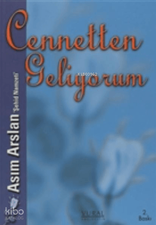 Cennetten Geliyorum