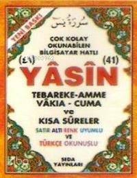 Cep Boy Satıratlı Renk Uyumlu Türkçe Okunuşlu| Yasin-i Şerif; (kod 120