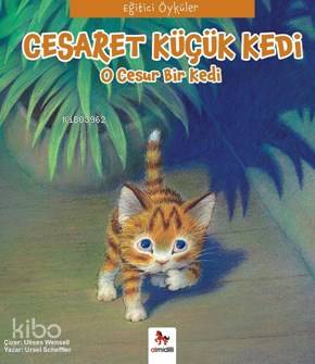 Cesaret Küçük Kedi; O Cesur Bir Kedi