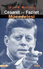 Cesaret ve Fazilet Mücadelesi