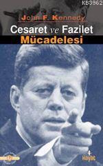 Cesaret ve Fazilet Mücadelesi