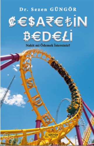 Cesaretin Bedeli;Nakit mi Ödemek İstersiniz?