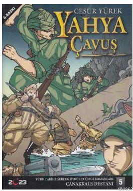 Cesur Yürek Yahya Çavuş