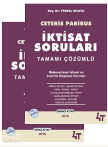 Ceteris Paribus - İktisat Soruları Tamamı Çözümlü (2 Cilt) 2016