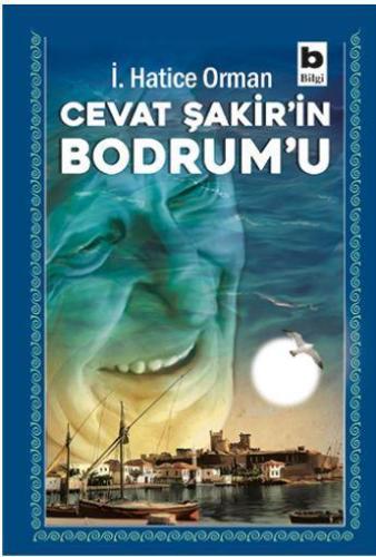 Cevat Şakir'in Bodrum'u - Kitapiks.com