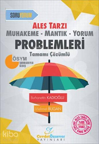 Cevdet Özsever Yayınları Muhakeme Mantık Yorum Problemleri Tamamı Çözümlü Soru Bankası Cevdet Özsever 