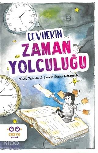 Cevher'in Zaman Yolculuğu - Kitapiks.com