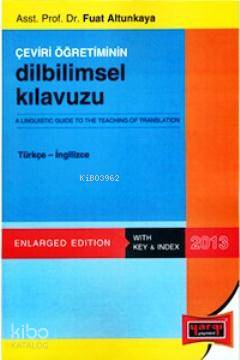 Çeviri Öğretiğminin Dilbilimsel Kılavuzu (Türkçe-İngilizce)