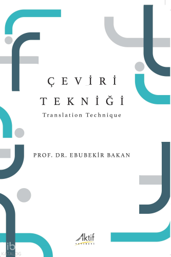 Çeviri Tekniği;Translation Technique