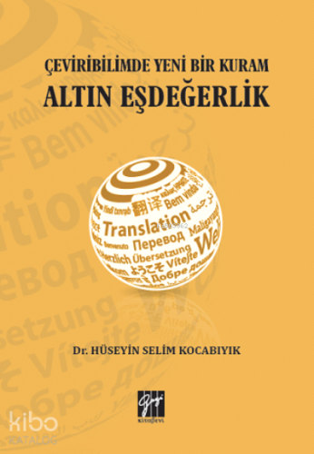 Çeviribiliminde Yeni Bir Kuram Altın Eşdeğerlik