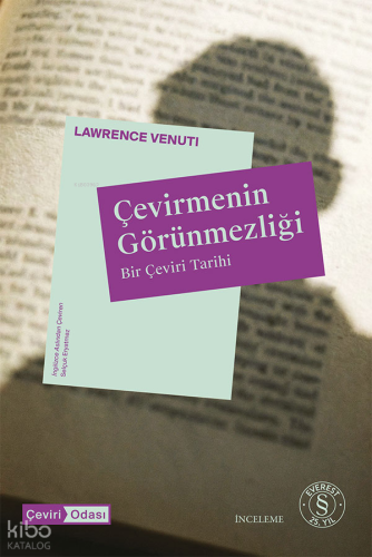 Çevirmenin Görünmezliği;Bir Çeviri Tarihi