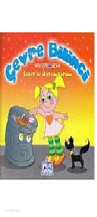 Çevre Bilinci; Şeker'le Öğreniyorum