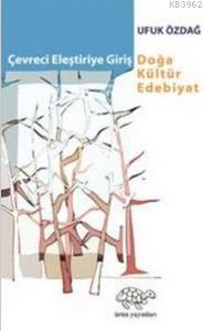 Çevreci Eleştiriye Giriş - Kitapiks.com