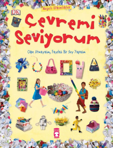 Çevremi Seviyorum; Neşeli Etkinlikler, 4+ Yaş