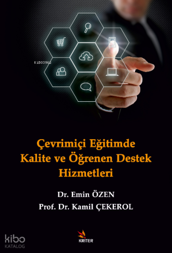 Çevrimiçi Eğitimde Kalite ve Öğrenen Destek Hizmetleri